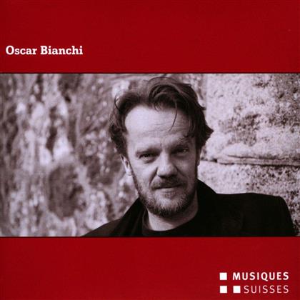 Oscar Bianchi (*1975) - Kammermusik
