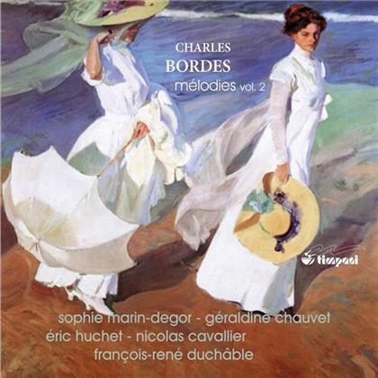 Charles Bordes, Sophie Marin-Degor, Geraldine Chauvet, Eric Huchet, Nicolas Cavallier, … - Lieder Vol. 2 - Melodies Vol. 2