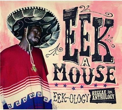 Eek-A-Mouse - Eek-Ology (2 CDs + DVD)