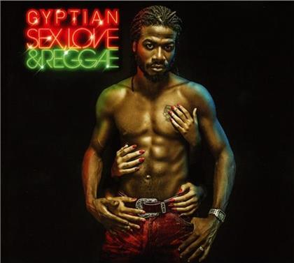 Gyptian - Sex Love And Reggae