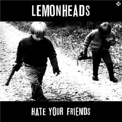 The Lemonheads - Hate Your Friends (Deluxe Edition)