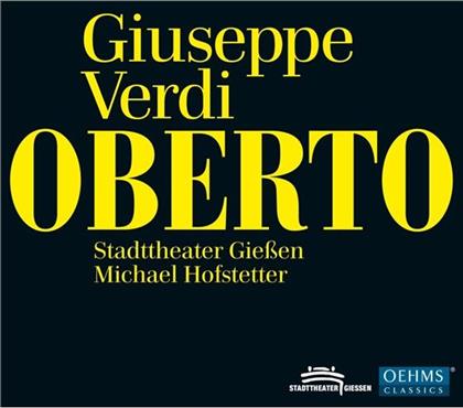 Adrian Gans, Francesca Lombardi-Mazzul, Manuela Custer, Giuseppe Verdi (1813-1901), … - Oberto (2 CDs)