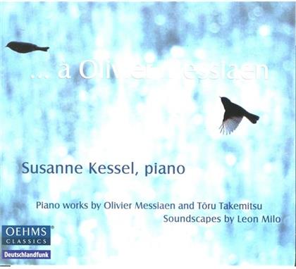 Olivier Messiaen (1908-1992) & Susanne Kessel - Klavierwerke