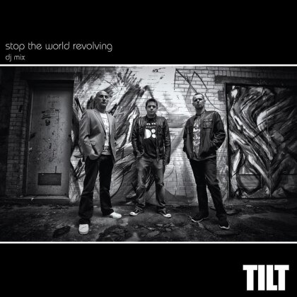 Tilt - Stop The World..-Dj Mix