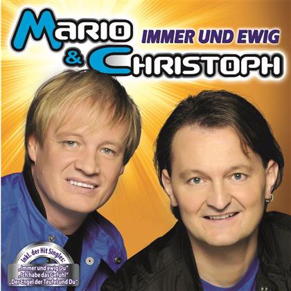 Mario & Christoph - Immer Und Ewig