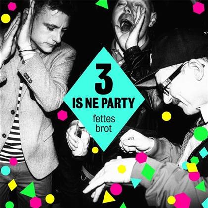Fettes Brot - 3 Is Ne Party - V.I.P. Edition (2 CDs)