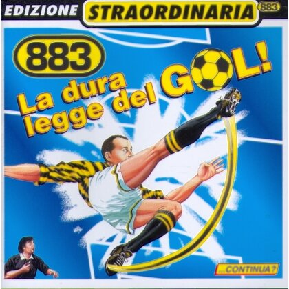 883 - La Dura Legge Del Gol!