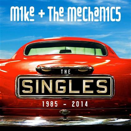 Mike + The Mechanics - Singles 1985-2014