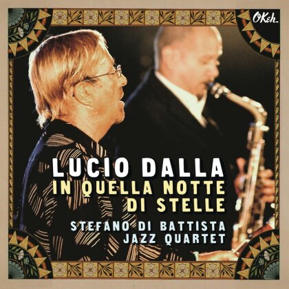 Lucio Dalla & Di Battista Stefano Quartet - In Quella Notte Di Stelle - Live (2 CDs)