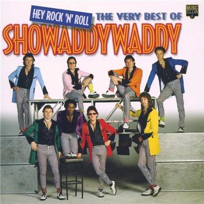 Showaddywaddy - Hey Rock & Roll: Very Best Of