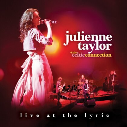 Julienne Taylor - Live At The Lyric