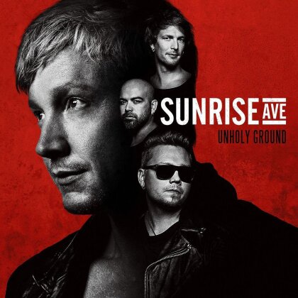 Sunrise Avenue - Unholy Ground (Limited Edition, 2 CDs)