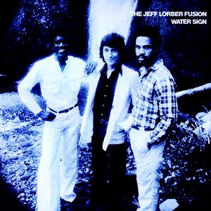 Jeff Lorber - Water Sign - Reissue