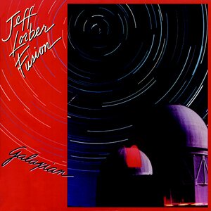 Jeff Lorber - Galaxian
