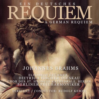 Rudolf Kempe & Johannes Brahms (1833-1897) - Ein Deutsches Requiem - German Requiem