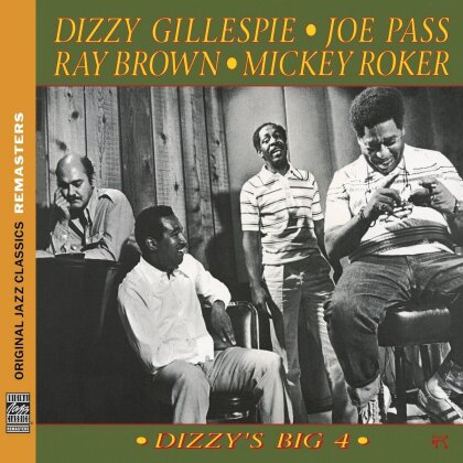 Dizzy Gillespie, Joe Pass & Ray Brown - Dizzy's Big 4 (Remastered)