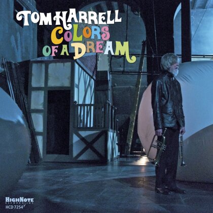 Tom Harrell - Colors Of A Dream