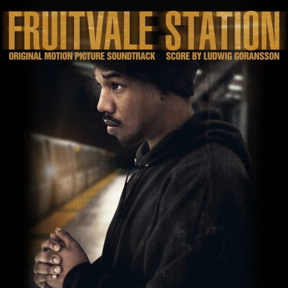 Fruitvale Station - OST