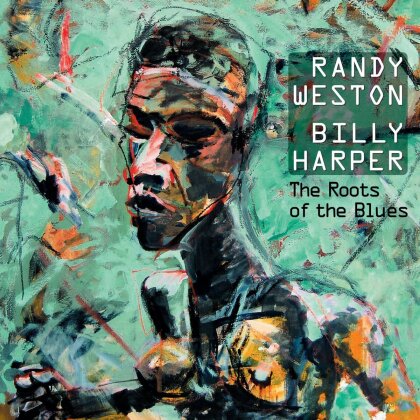 Randy Weston - Roots Of The Blues