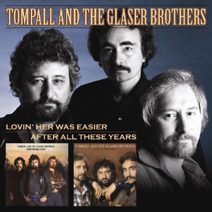 Tompall & Glaser Brothers - Lovin Her Was Easier / After All These Years