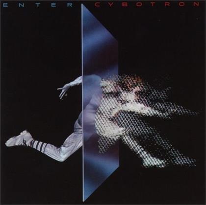 Cybotron - Enter - Expanded