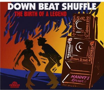 Downbeat Shuffle - The Birth Of A Legend (3 CDs)
