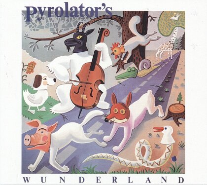 Pyrolator - Wunderland (Neuauflage)