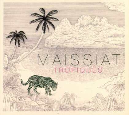 Maissiat - Tropiques - + 4 titres