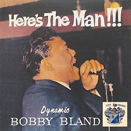 Bobby Bland - Here's The Man (LP + CD)
