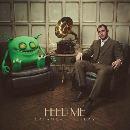 Feed Me - Calamari Tuesday