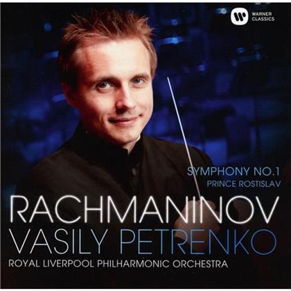 Sergej Rachmaninoff (1873-1943), Vasily Petrenko & The Royal Philharmonic Orchestra - Sinfonie Nr.1 D-Moll Op.13 & Prinz Rostislav