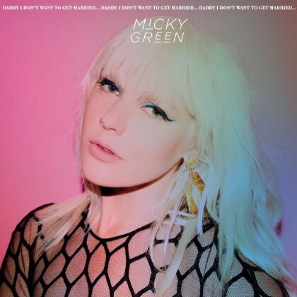 Micky Green - Daddy I Don't Want To Get Married