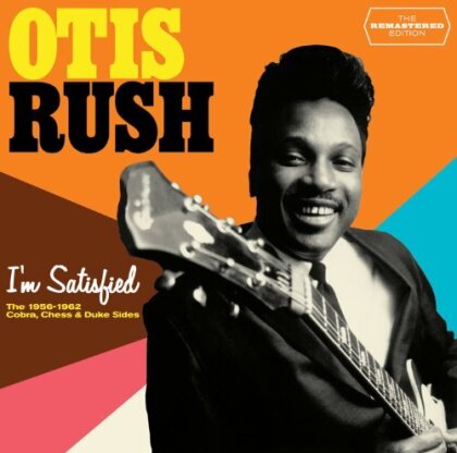 Otis Rush - I'm Satisfied