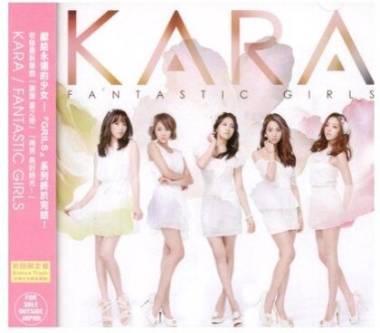 Kara - Fantastic Girls