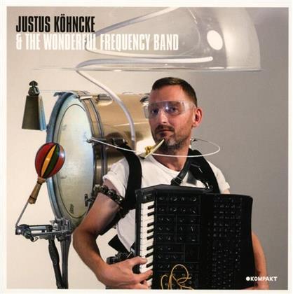 Justus Köhncke - Justus Köhncke & The Wonderful Frequency