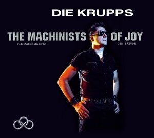 Die Krupps - Machinists Of Joy