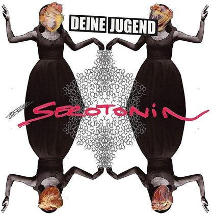 Deine Jugend - Serotonin
