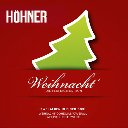 Hoehner - Weihnacht'-Festtagsedition (2 CDs)