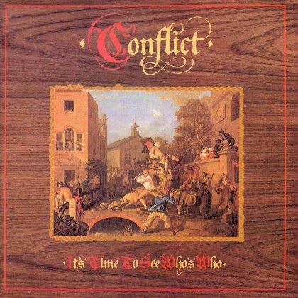 Conflict - It's Time To See Who's.. (LP)