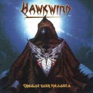 Hawkwind - Choose Your Masques (Limited Edition Gatefold, 2 LPs)