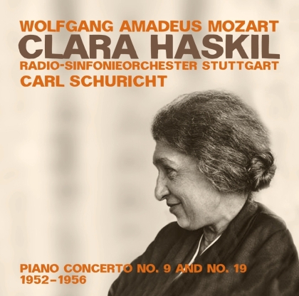 Wolfgang Amadeus Mozart (1756-1791), Clara Haskil & Radio-Sinfonieorchester Stuttgart - Klavierkonzert Nr9 & Nr19