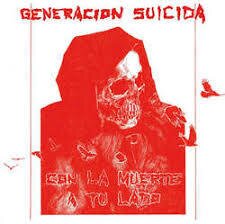 Generacion Suicida - Con La Muerte A Tu Lado (LP)