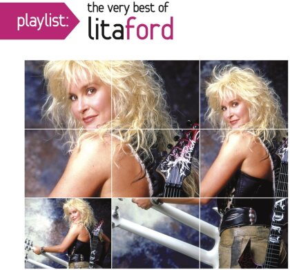 Lita Ford - Playlist: The Very Best Of Lita Ford