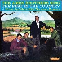Ames Brothers - Sing The Best In The Country / Words & Music