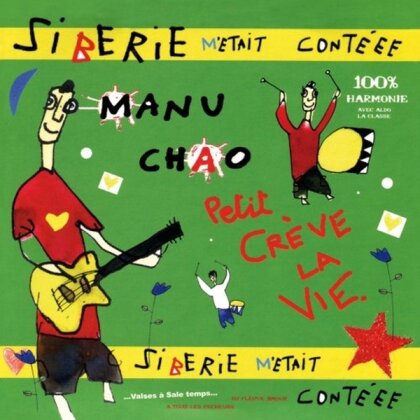 Manu Chao & Wozniak - Siberie M'Etait Conteee (Version nouvelle)