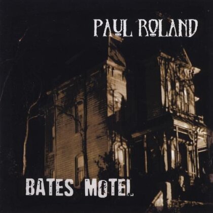 Paul Roland - Bates Motel (LP)