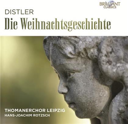 Thomanerchor Leipzig, Hugo Distler (1908-1942) & Hans-Joachim Rotzsch - Weihnachtsgeschichte
