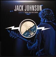 Jack Johnson - Live At Third Man (LP)