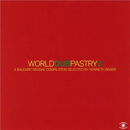 World Dub Pastry - Vol. 2