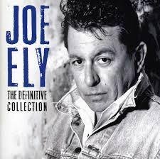 Joe Ely - Definitive Collection (2 CDs)